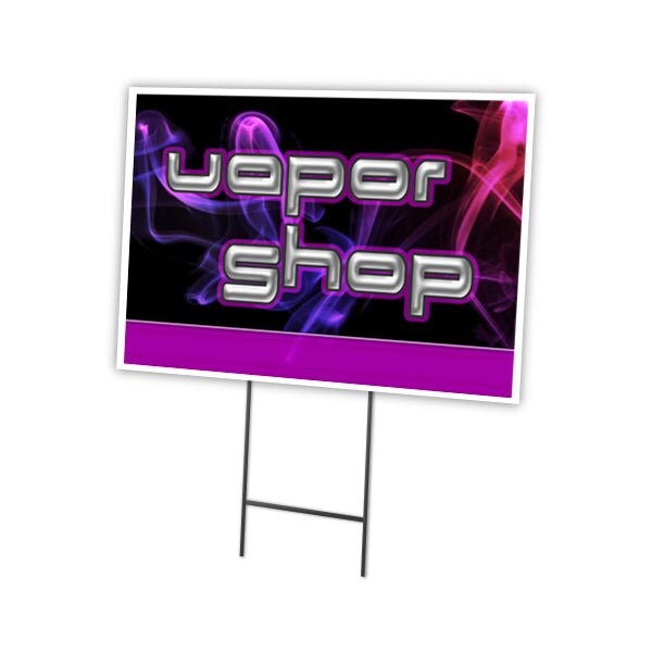 Vapor Shop Yard Sign & Stake outdoor plastic coroplast window, C-1216-DS-Vapor Shop